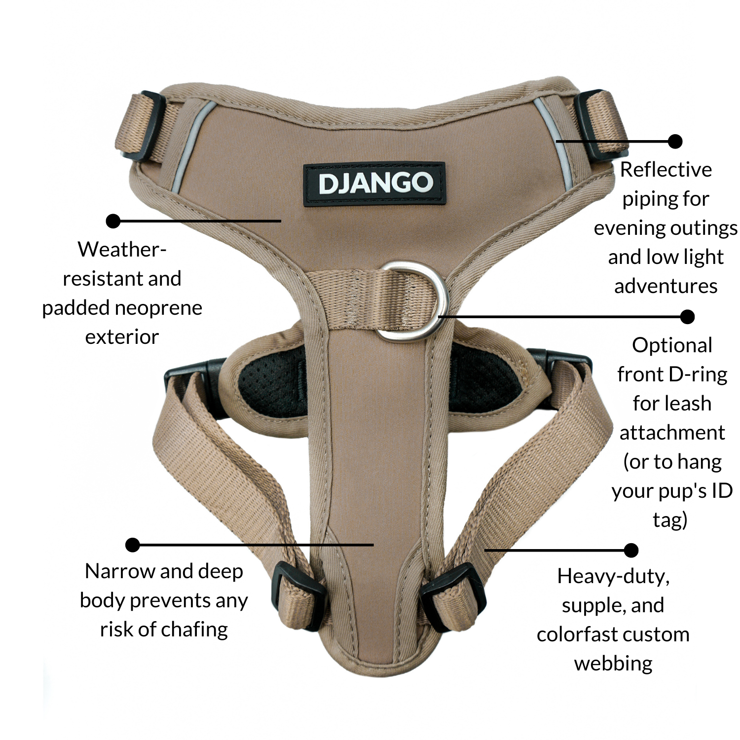DJANGO Tahoe No Pull Dog Harness in Sandy Beige - Key features include a weather-resistant and padded neoprene exterior, a narrow and deep harness body (to prevent the risk of chafing) reflective piping, and soft webbing. - djangobrand.com