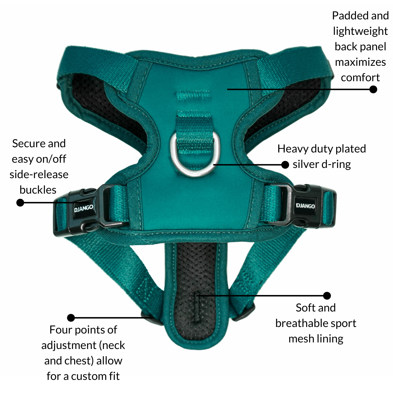 DJANGO Tahoe No Pull Dog Harness in Dark Teal Green - Additional features include a padded and lightweight back panel for added comfort, soft and breathable mesh lining, four points of adjustment, secure and easy on/off buckles, and heavy duty plated silver hardware. - djangobrand.com