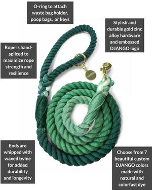 DJANGO Forest Green Cotton Rope Dog Leash - You and your dog will be the most stylish ones on the sidewalk with this handcrafted and hand-dyed green ombré cotton rope leash. Crafted from soft and flexible three-strand natural cotton rope, the rope leashes are hand-spliced and the ends whipped, resulting in an incredibly strong yet effortlessly chic and comfortable dog lead. Gold hardware adds additional sophistication to the stylish dog lead. Leash length measures 5 feet (152 cm) - djangobrand.com